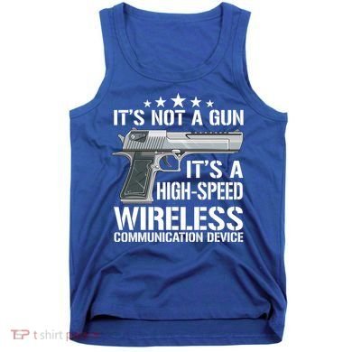 Its Not A Gun Meme Funny Gift Funny Its Not A Gun Cool Gift Tank Top