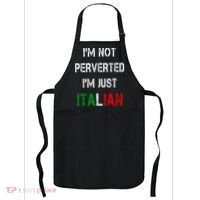 I'm Not A Perverted I'm Just Italian   Apron thumb 0