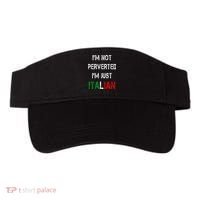 I'm Not A Perverted I'm Just Italian   Visor thumb 0