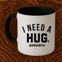I Need A Huge Margarita Cute Gift Coffee Mug thumb 2