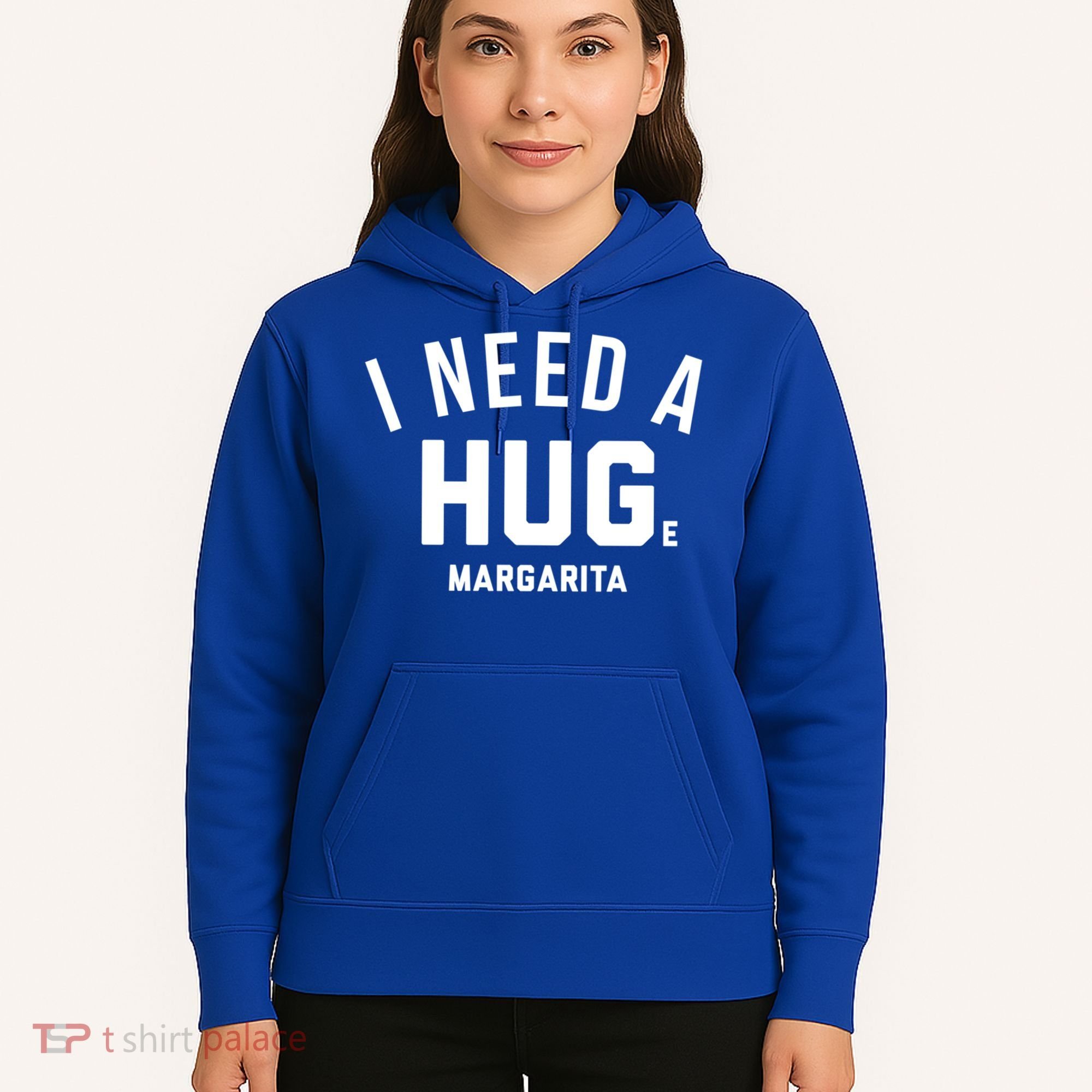 I Need A Huge Margarita Cute Gift Hoodie