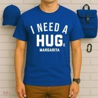 I Need A Huge Margarita Cute Gift T-Shirt thumb 6