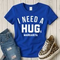I Need A Huge Margarita Cute Gift Women's T-Shirt thumb 3