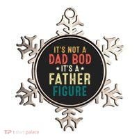 It's Not A Dad Bod Its A Father Figure Fathers Day Ornament thumb 0