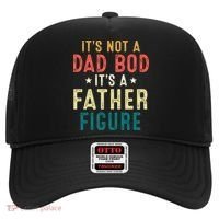 It's Not A Dad Bod Its A Father Figure Fathers Day Hat thumb 0