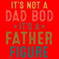 It's Not A Dad Bod Its A Father Figure Fathers Day Santa Hat thumb 1