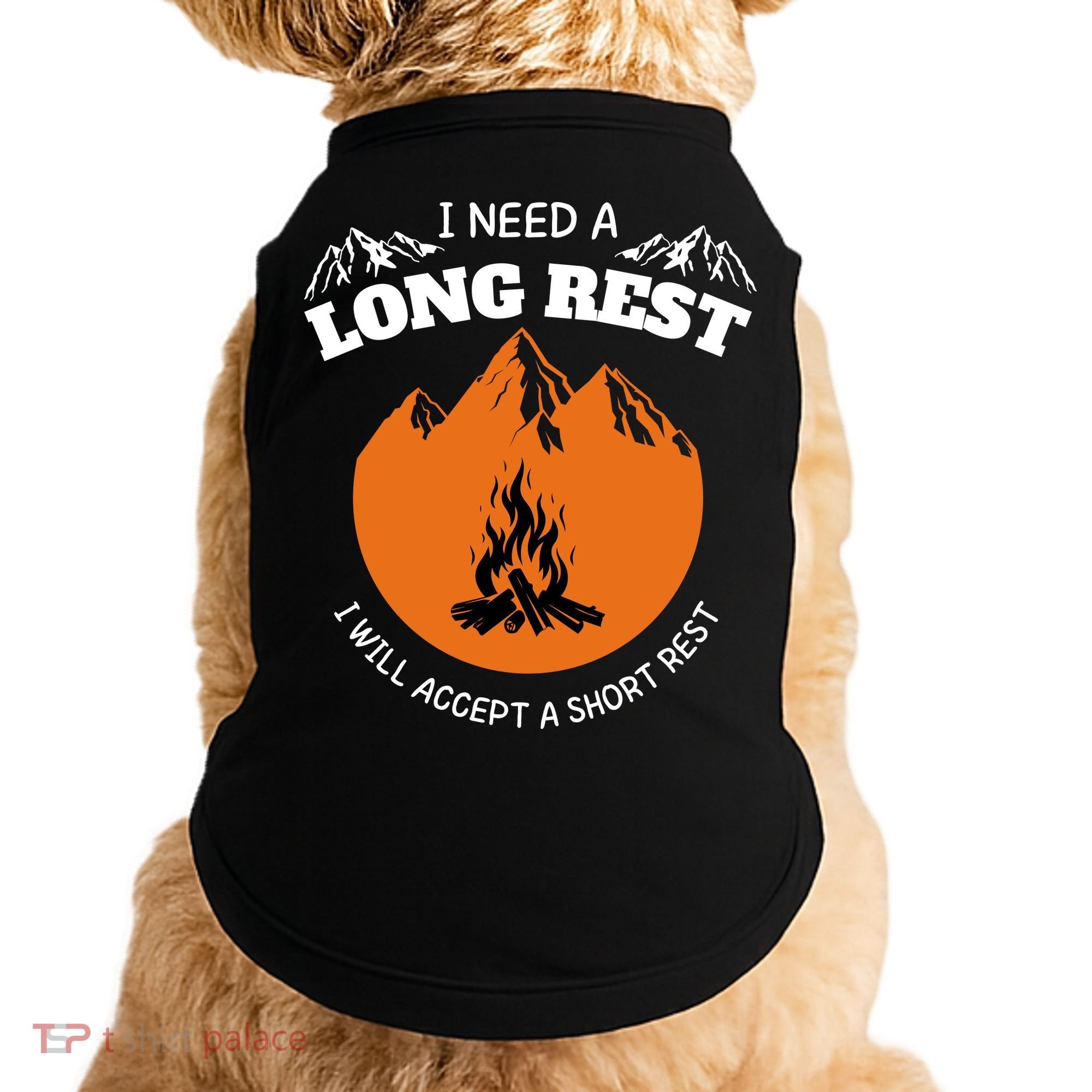 I Need A Long Rest I Will Accept A Short Rest Doggie Tank