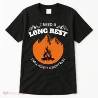 I Need A Long Rest I Will Accept A Short Rest Tall T-Shirt thumb 0