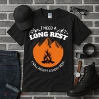 I Need A Long Rest I Will Accept A Short Rest Tall T-Shirt thumb 3