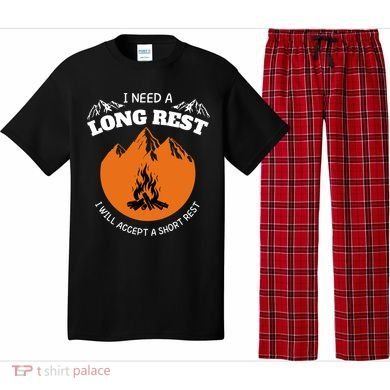 I Need A Long Rest I Will Accept A Short Rest Pajama Set