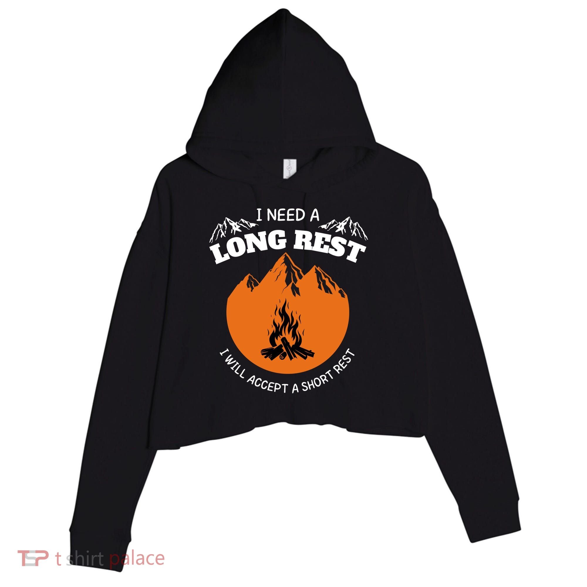 I Need A Long Rest I Will Accept A Short Rest Crop Fleece Hoodie