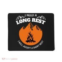 I Need A Long Rest I Will Accept A Short Rest Mousepad thumb 0