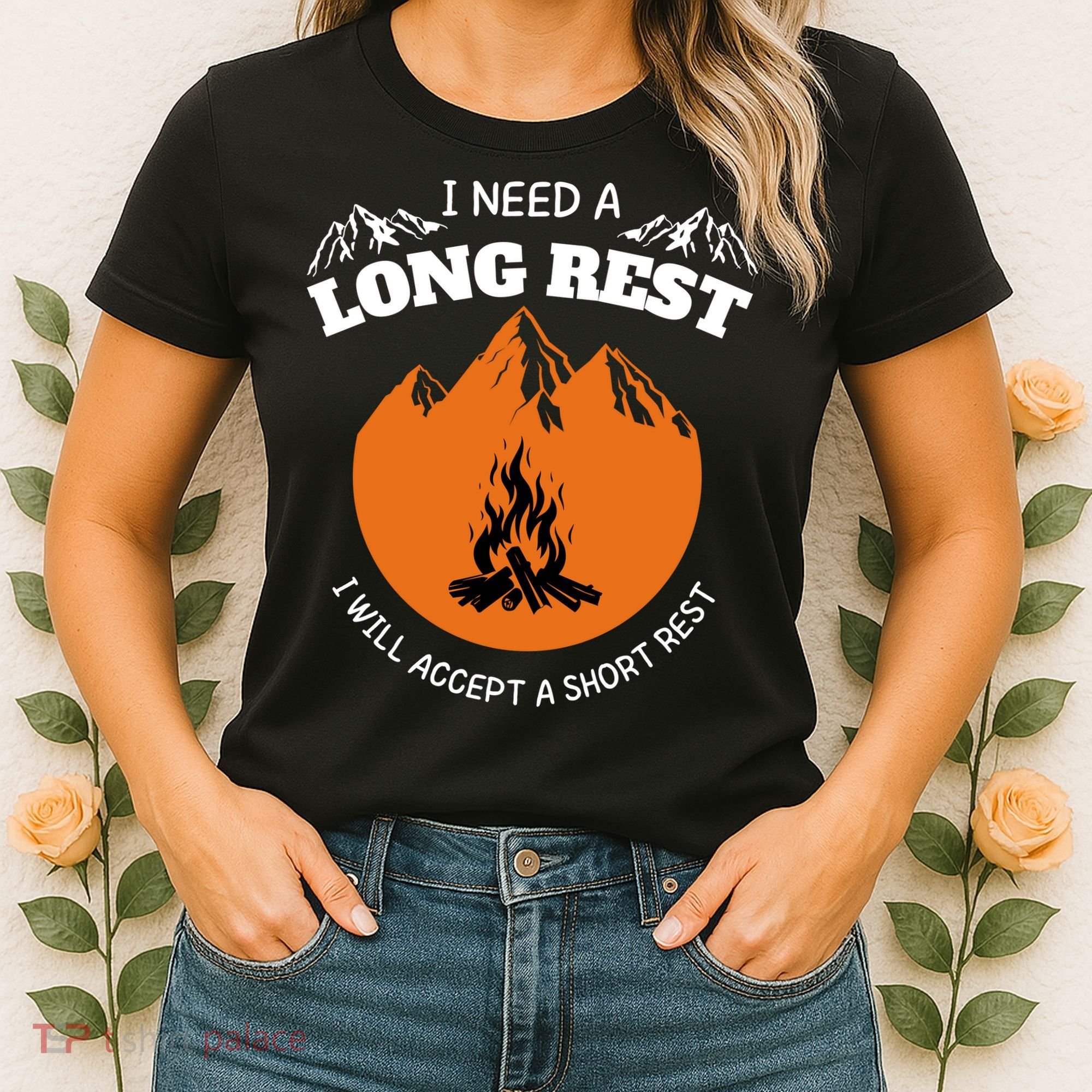 I Need A Long Rest I Will Accept A Short Rest Women's T-Shirt