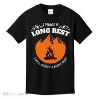 I Need A Long Rest I Will Accept A Short Rest Kids T-Shirt thumb 0