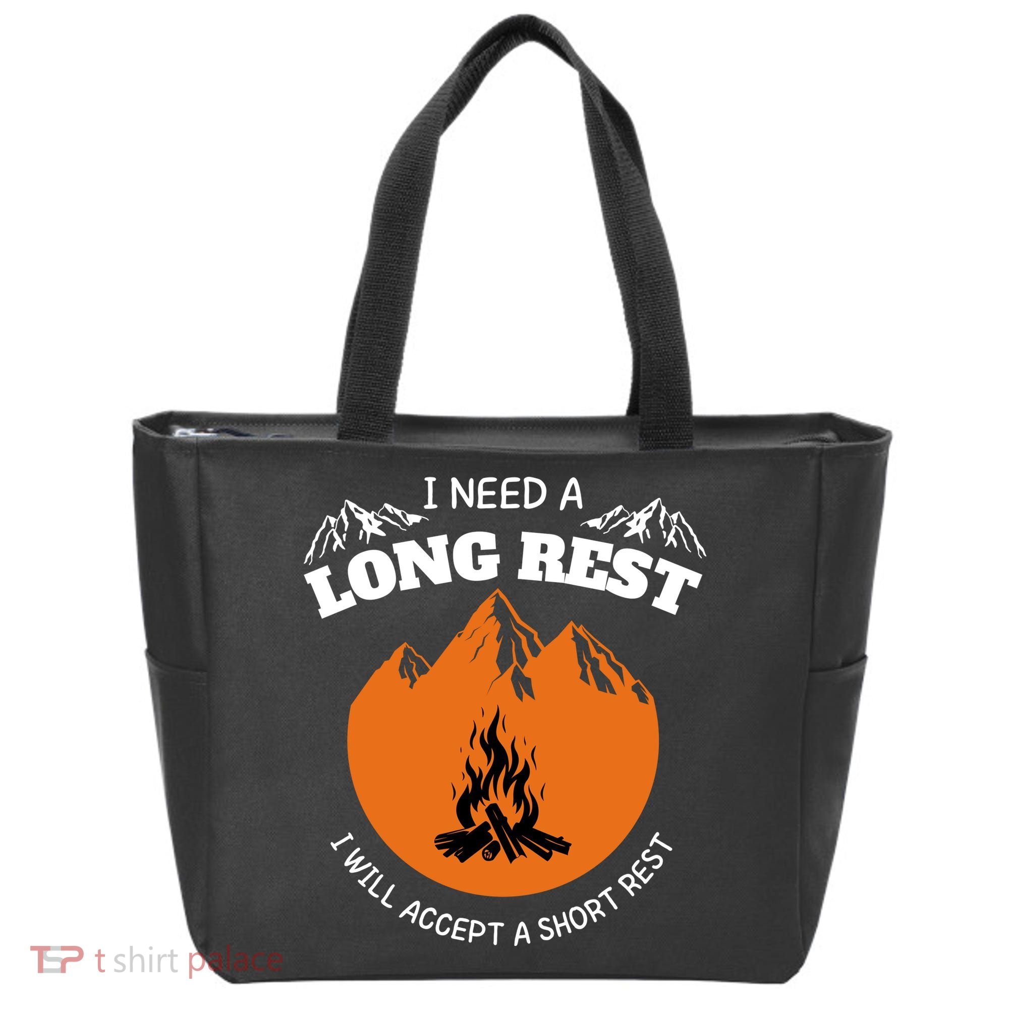I Need A Long Rest I Will Accept A Short Rest Tote Bag