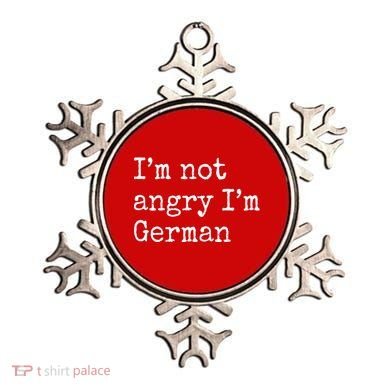 Im Not Angry Im German Funny Oktoberfest Ornament
