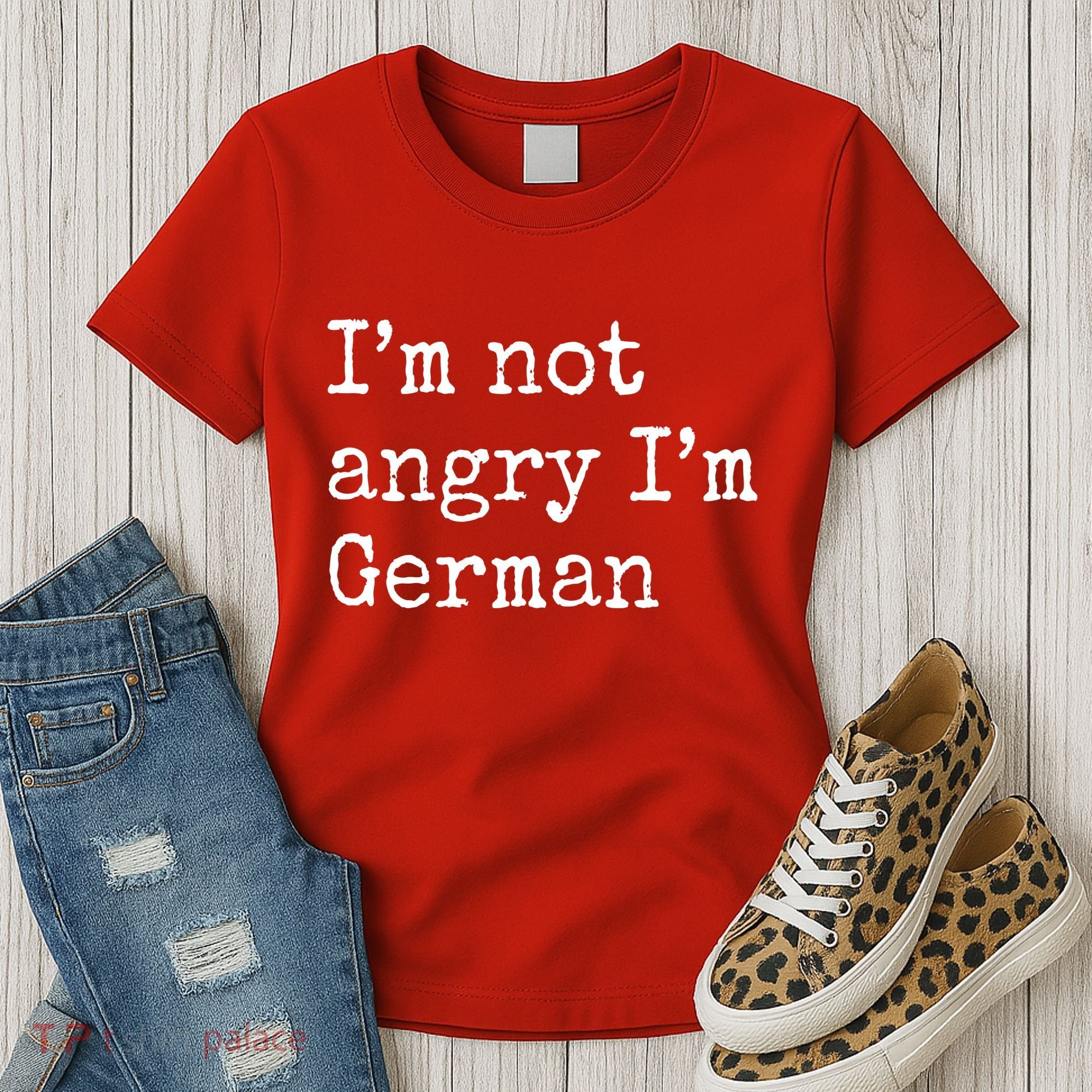 Im Not Angry Im German Funny Oktoberfest Women's T-Shirt