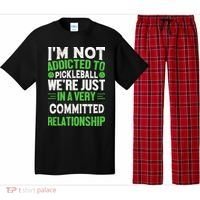I'm Not Addicted Pickleball Gift For Pickleball Player Pajama Set thumb 0