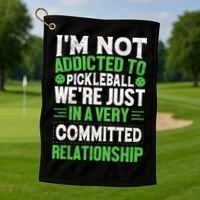 I'm Not Addicted Pickleball Gift For Pickleball Player Golf Towel thumb 1