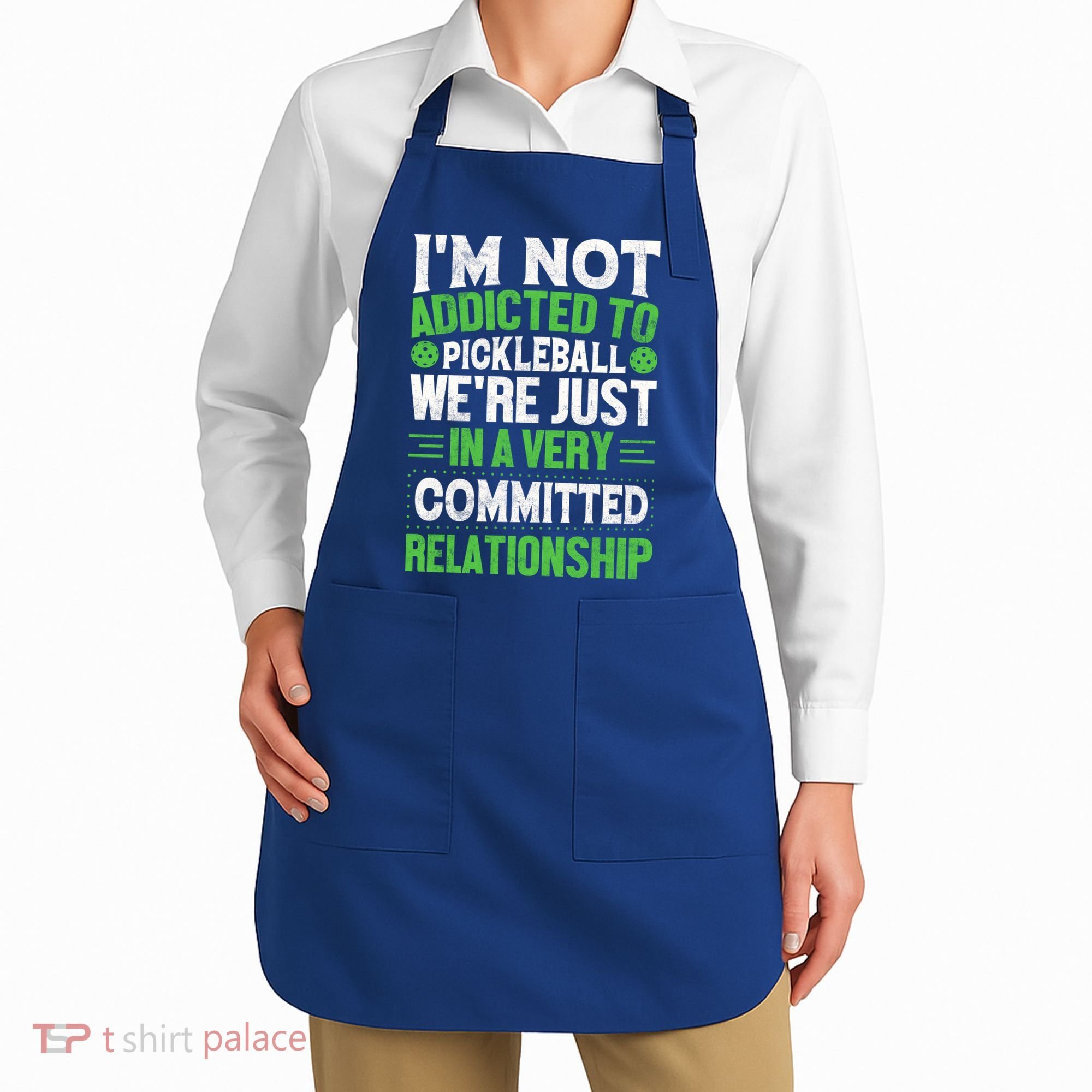 I'm Not Addicted Pickleball Gift For Pickleball Player Apron