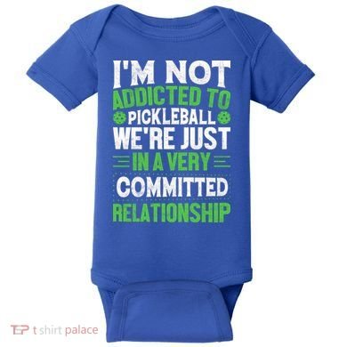 I'm Not Addicted Pickleball Gift For Pickleball Player Baby Bodysuit