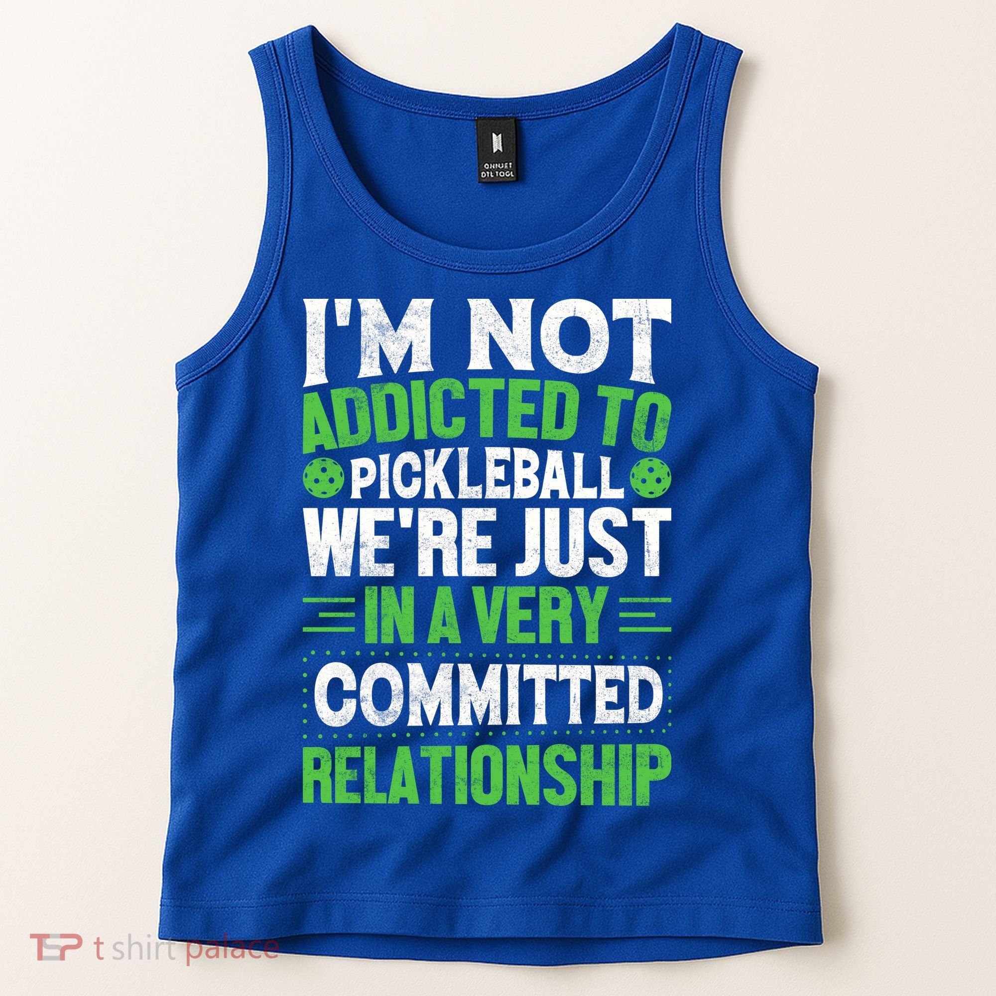 I'm Not Addicted Pickleball Gift For Pickleball Player Tank Top