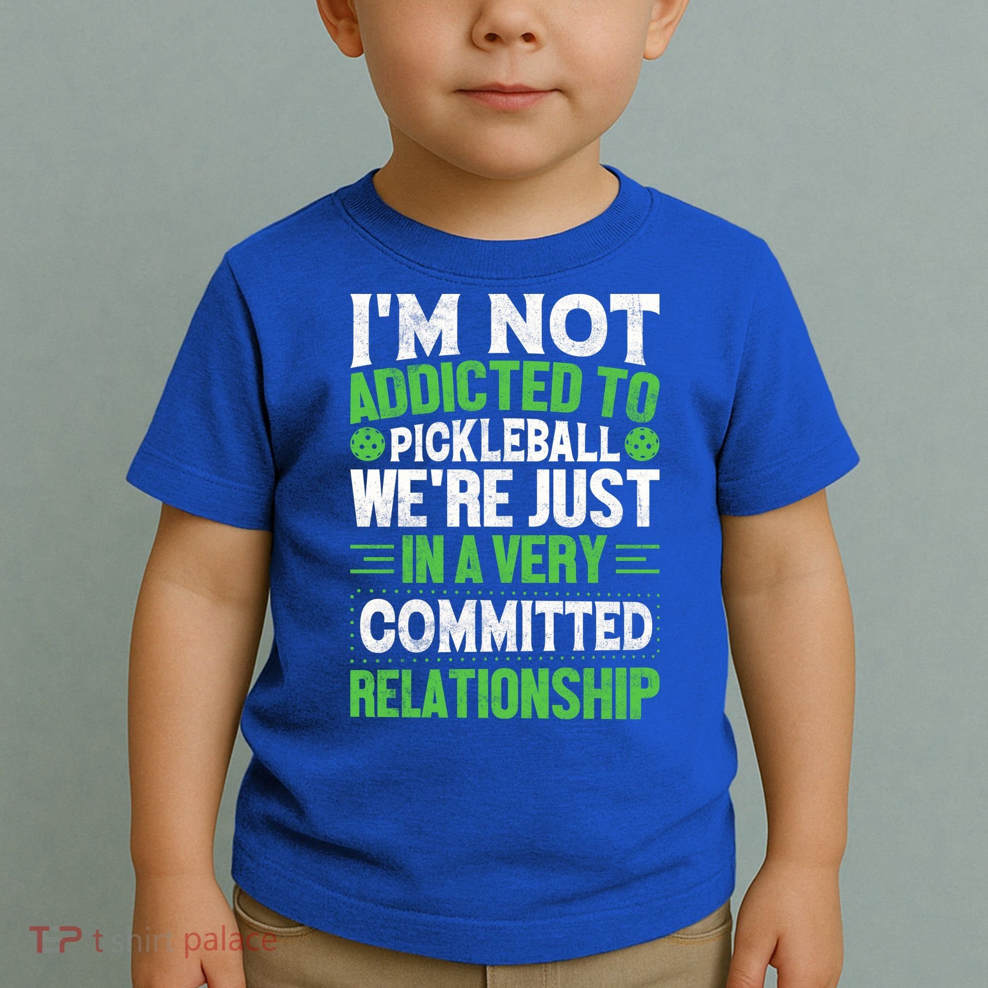 I'm Not Addicted Pickleball Gift For Pickleball Player Toddler T-Shirt