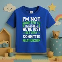 I'm Not Addicted Pickleball Gift For Pickleball Player Toddler T-Shirt thumb 3