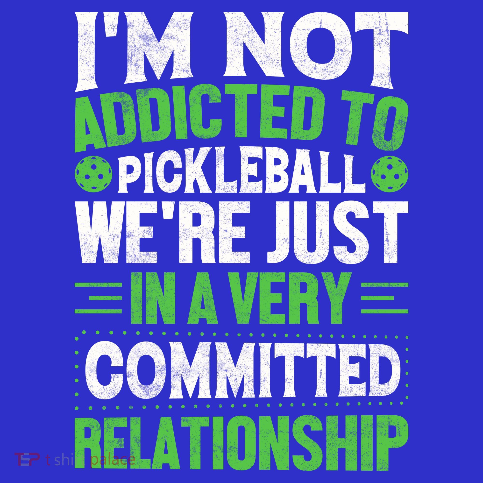 I'm Not Addicted Pickleball Gift For Pickleball Player Women's Long Sleeve Shirt