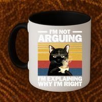 I'm Not Arguing I'm Explaining Why I'm Right Funny Cat Coffee Mug thumb 2