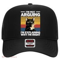 I'm Not Arguing I'm Explaining Why I'm Right Funny Cat Hat thumb 0