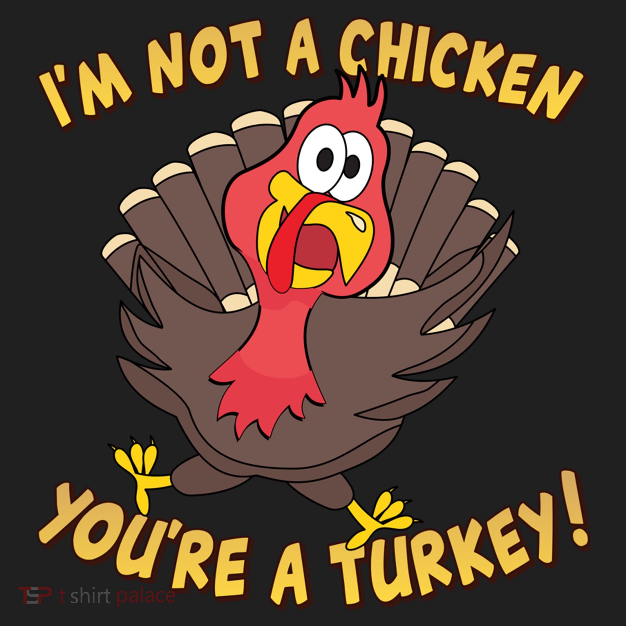 I'm Not A Chicken You're A Turkey Funny Thanksgiving Gift Women's Sweatshirt
