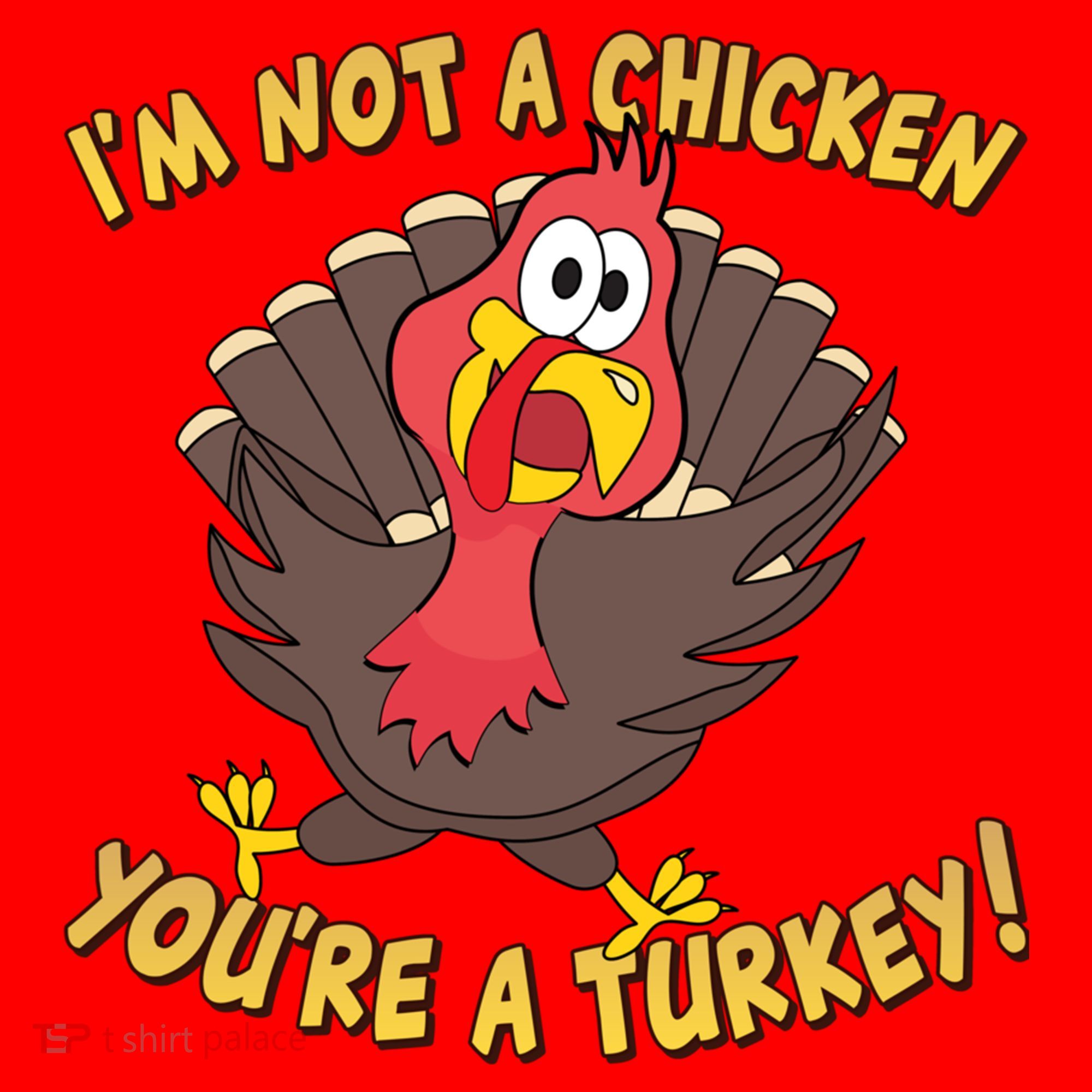 I'm Not A Chicken You're A Turkey Funny Thanksgiving Gift Santa Hat