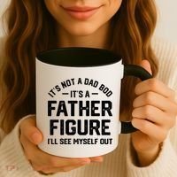 ItS Not A Dad Bod ItS A Father Figure ILl See Myself Out Coffee Mug thumb 3