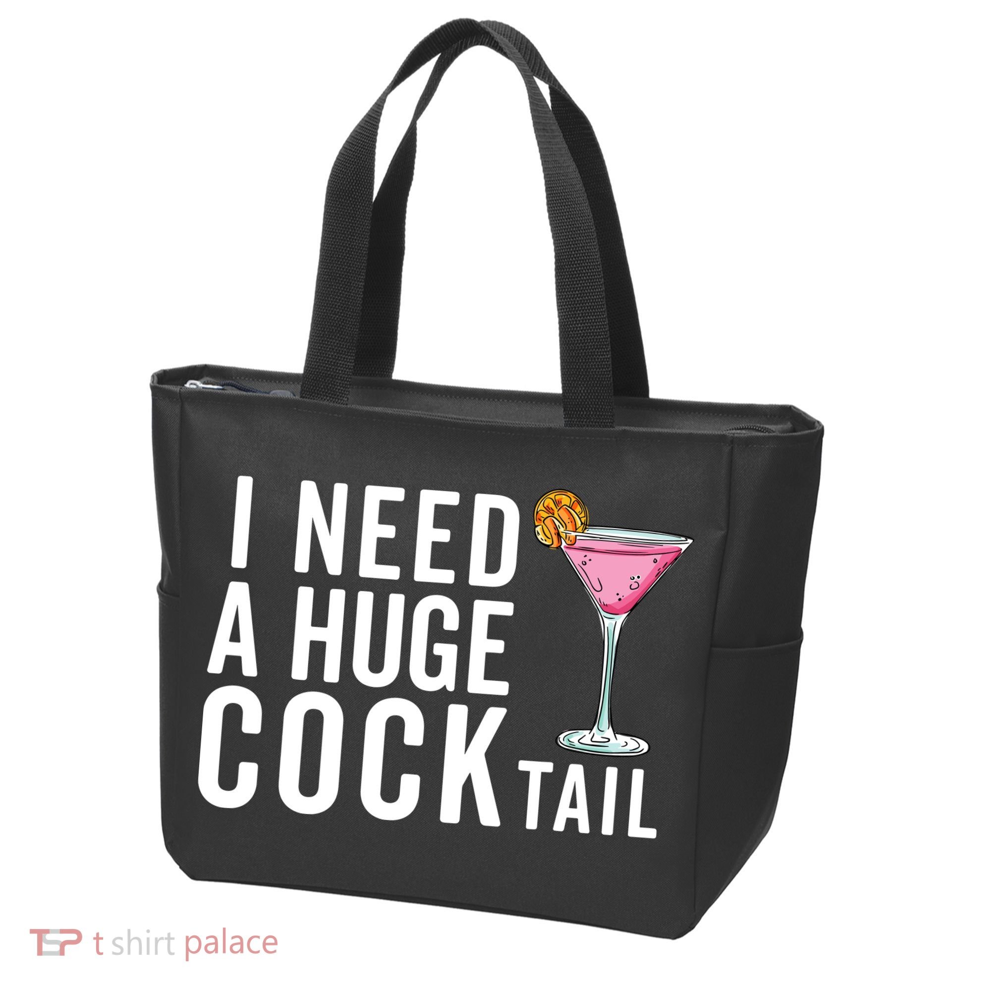 I Need A Huge Cocktail Funny Adult Humor Drinking Tote Bag