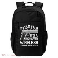 It's Not A Gun High Speed Wireless Communication Device Backpack thumb 0