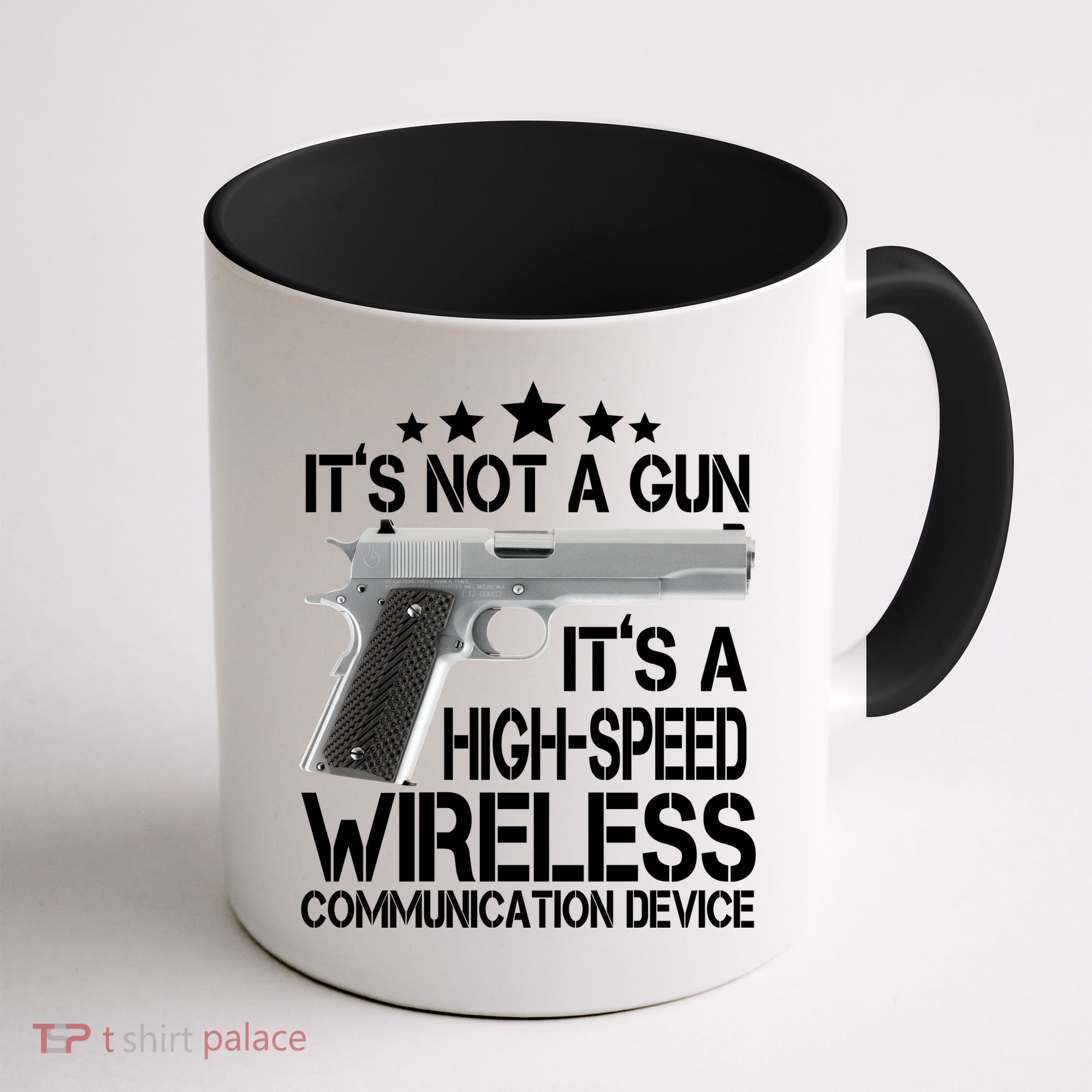 It's Not A Gun High Speed Wireless Communication Device Coffee Mug