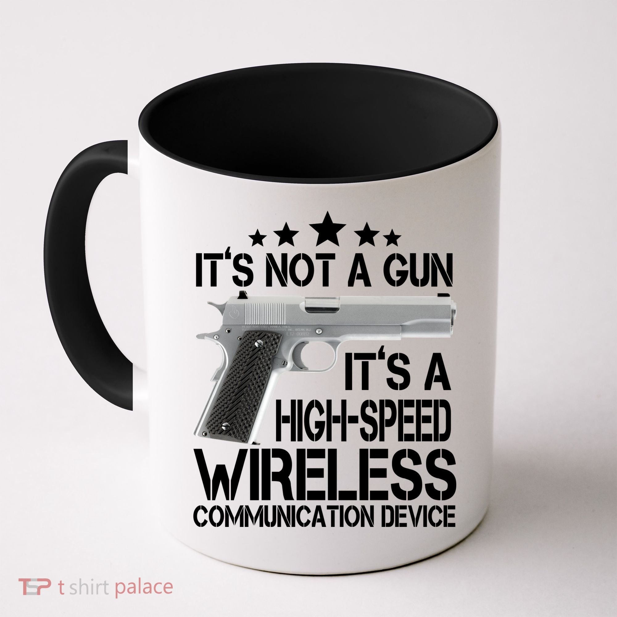 It's Not A Gun High Speed Wireless Communication Device Coffee Mug