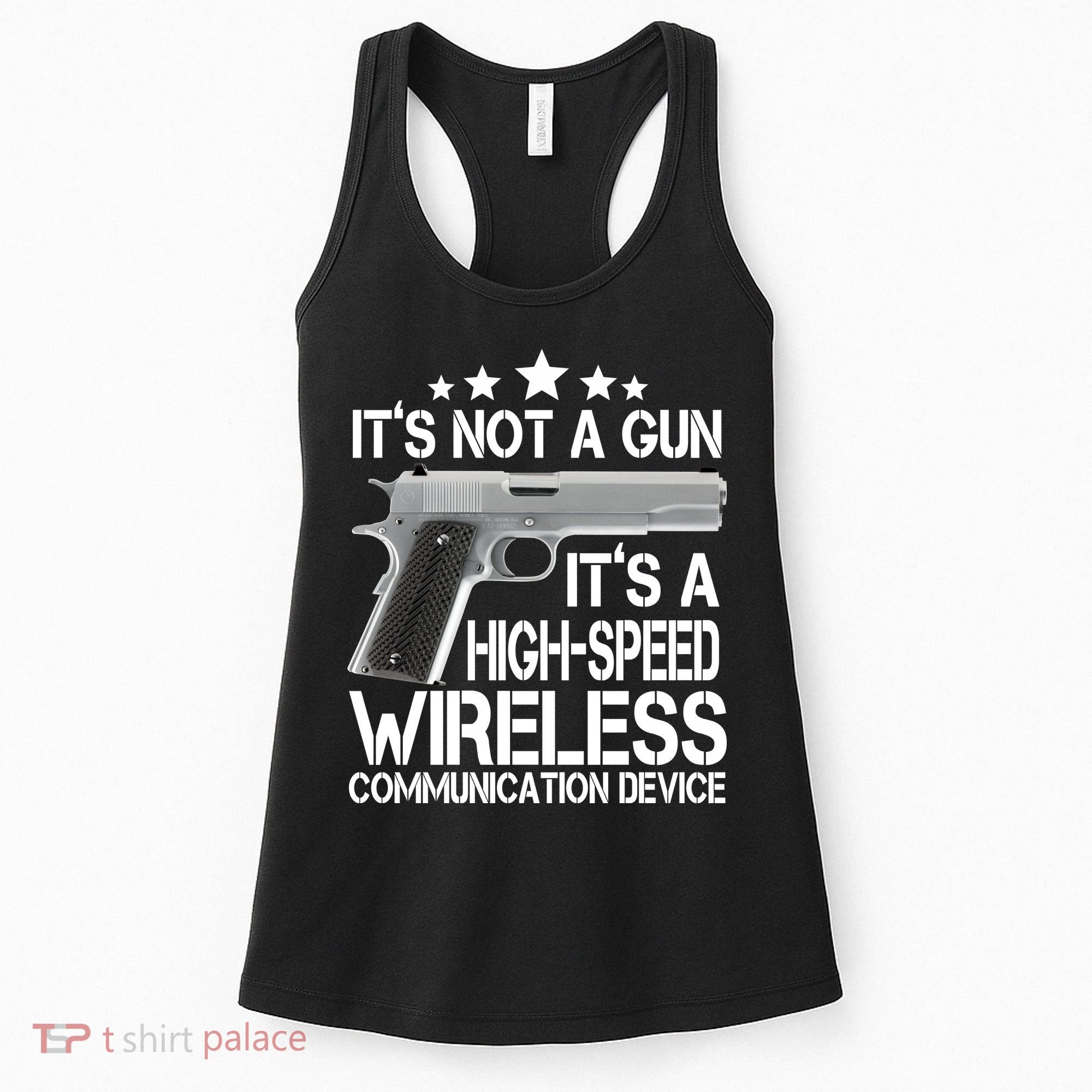 It's Not A Gun High Speed Wireless Communication Device Women's Tank Top