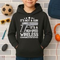 It's Not A Gun High Speed Wireless Communication Device Kids Hoodie thumb 2