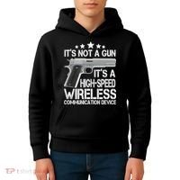 It's Not A Gun High Speed Wireless Communication Device Kids Hoodie thumb 4