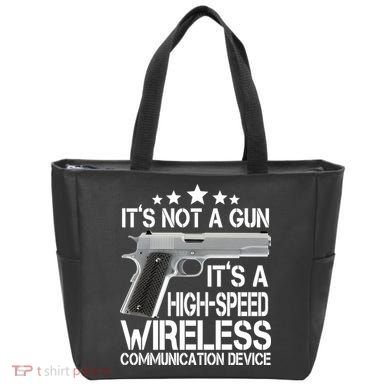 It's Not A Gun High Speed Wireless Communication Device Tote Bag