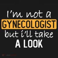 IM Not A Gynecologist But ILl Take Look Funny Adult Humor Women's Hoodie thumb 2
