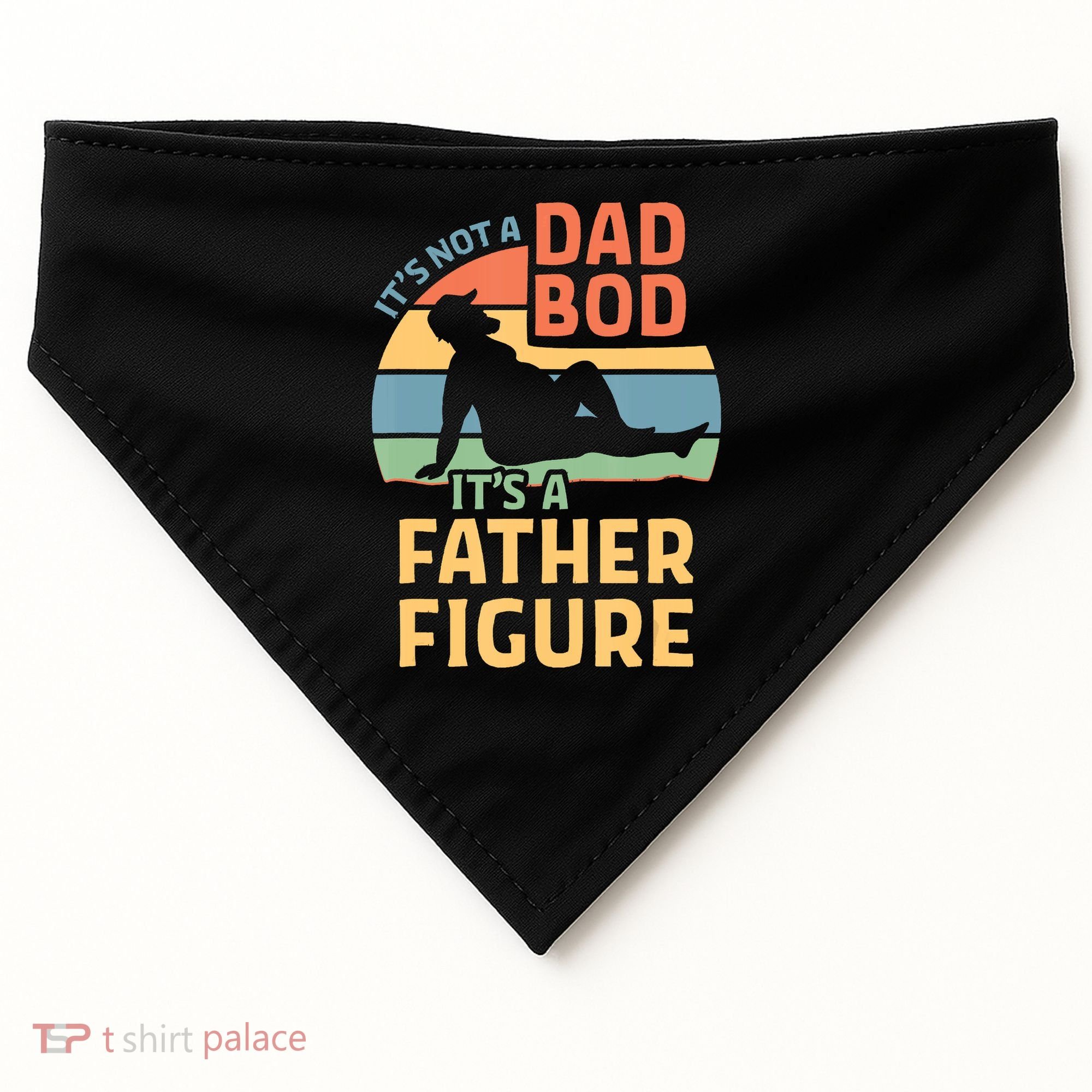 It's Not A Dad Bob It's A Father Figure Retro USA-Made Doggie Bandana