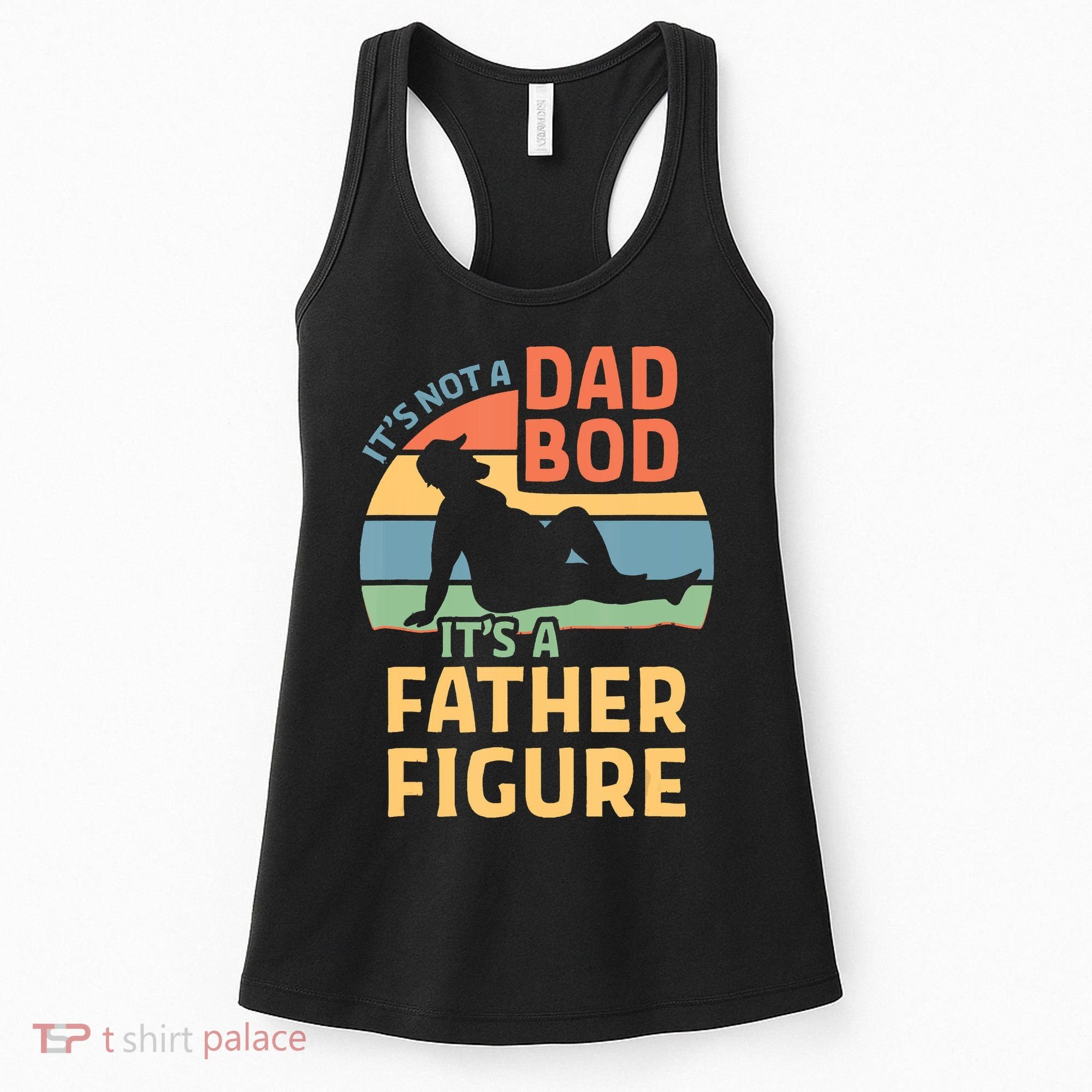 It's Not A Dad Bob It's A Father Figure Retro Women's Tank Top