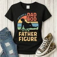 It's Not A Dad Bob It's A Father Figure Retro Women's T-Shirt thumb 3