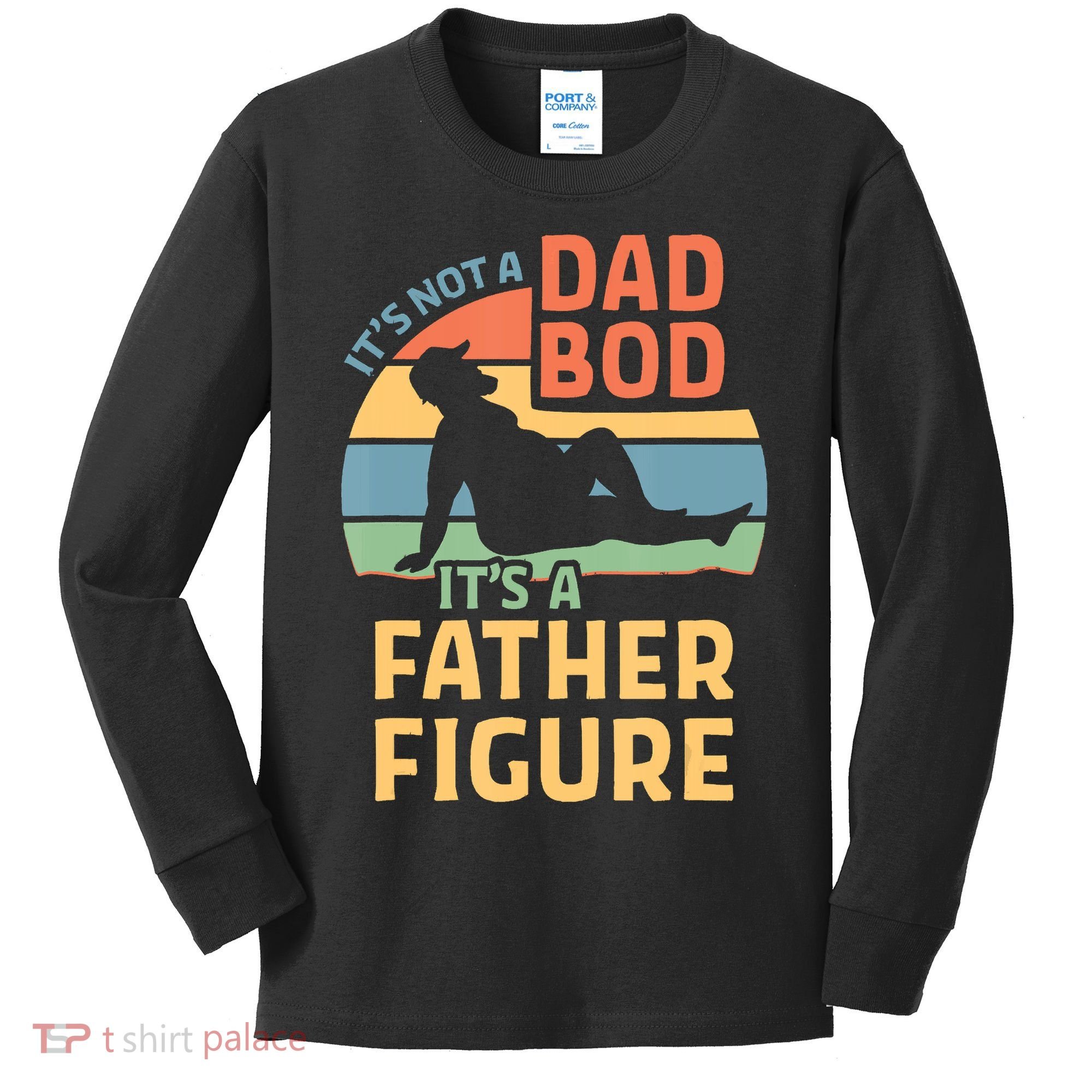 It's Not A Dad Bob It's A Father Figure Retro Kids Long Sleeve Shirt