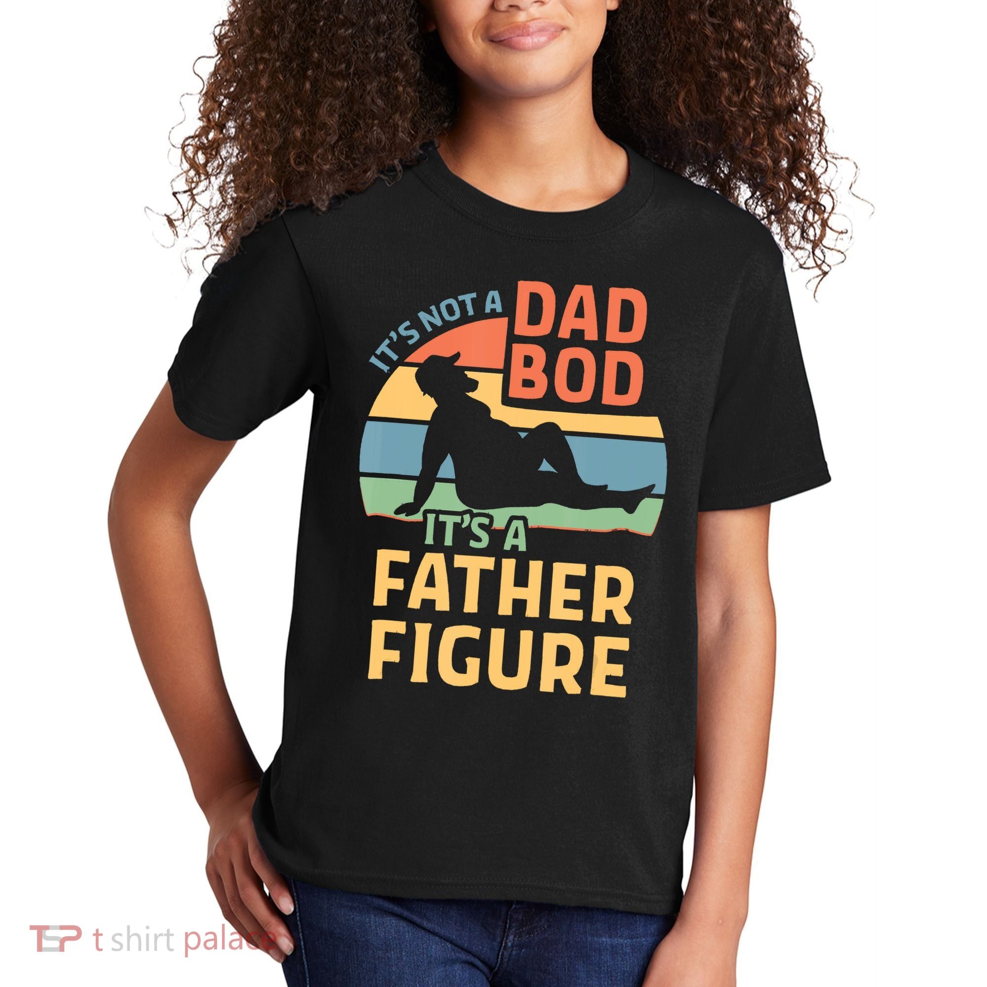It's Not A Dad Bob It's A Father Figure Retro Kids T-Shirt