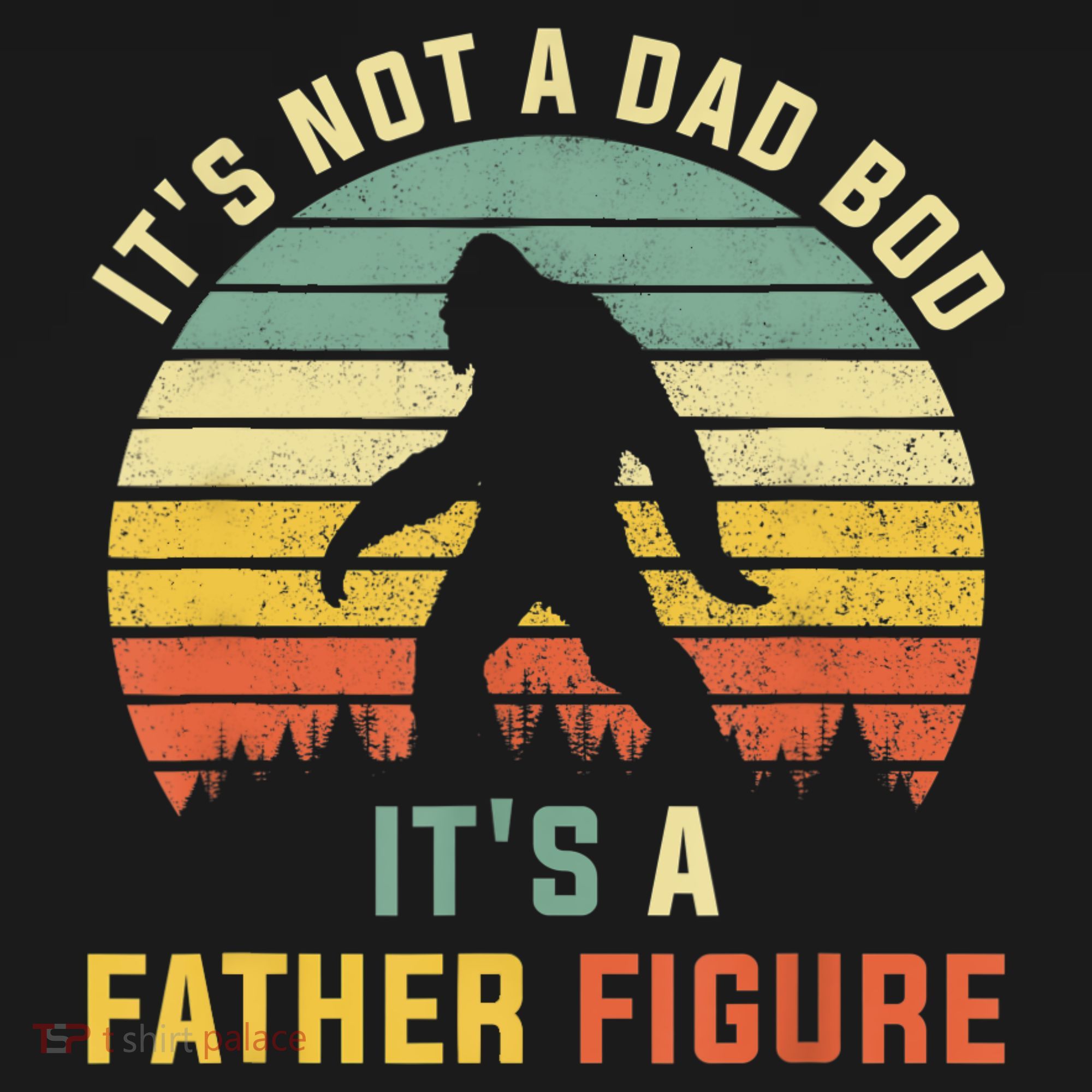 Its Not A Dad Bod Its A Father Figure, Dad Bod Father Figure Ornament