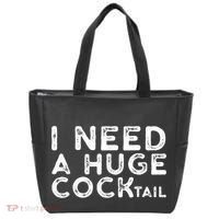 I Need A Huge Cocktail Funny Adult Humor Drinking Gift Tote Bag thumb 0